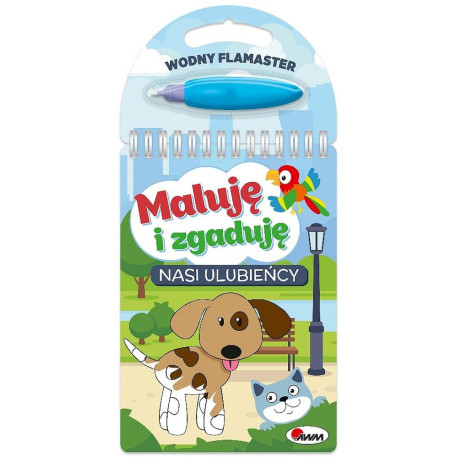 Nasi ulubieńcy. (brak pisaka) Maluję i zgaduję