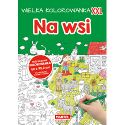 Na wsi wielka kolorowanka XXL
