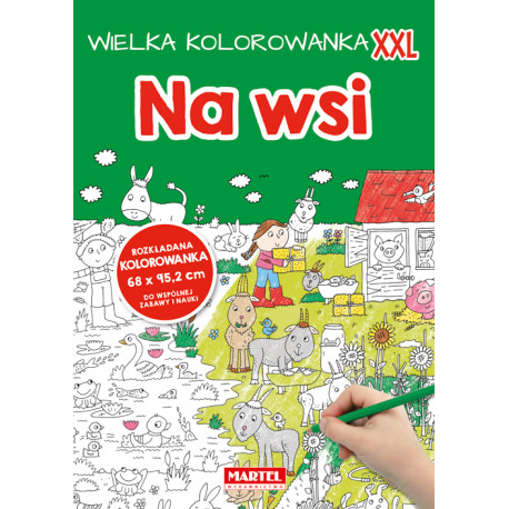 Na wsi wielka kolorowanka XXL