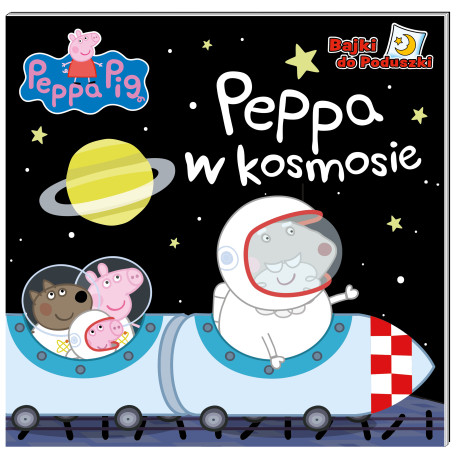Peppa w kosmosie. Świnka Peppa. Bajki do poduszki