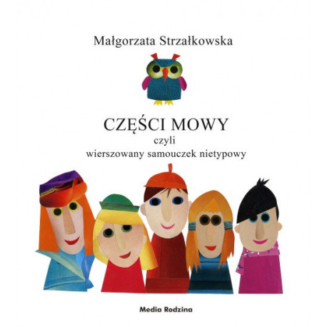 Części mowy rymowany samouczek językowy Małgorzata Strzałkowska