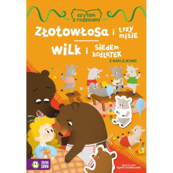 ZŁOTOWŁOSA I TRZY MISIE, WILK I SIEDEM KOŹLĄTEK Z NAKLEJKAMI 4+
