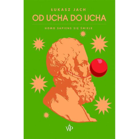 OD UCHA DO UCHA Łukasz Jach