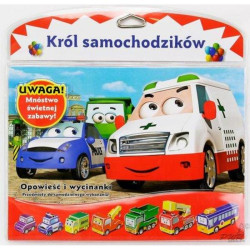 KRÓL SAMOCHODZIKÓW. OPOWIEŚCI I WYCINANKI