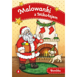 BOMBKA. MALOWANKI Z MIKOŁAJEM