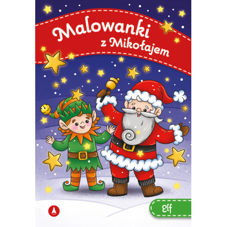 ELF. MALOWANKI Z MIKOŁAJEM