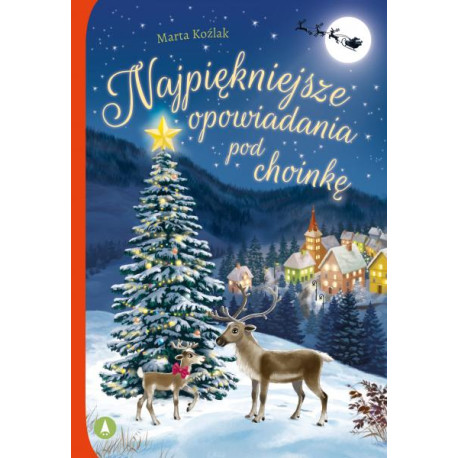 NAJPIĘKNIEJSZE OPOWIADANIA POD CHOINKĘ