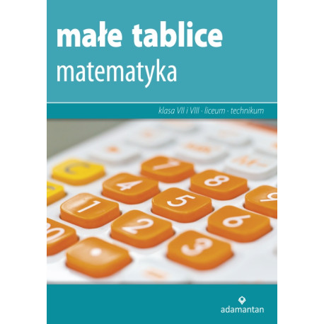 Matematyka. Małe tablice wyd. 15