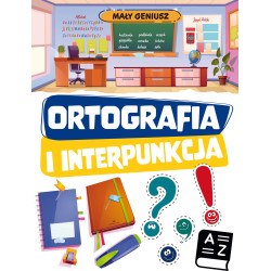 Ortografia i interpunkcja. Mały geniusz