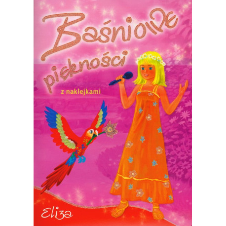 BAŚNIOWE PIĘKNOŚCI. ELIZA Wasilewski Kazimierz