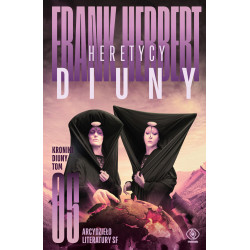 HERETYCY DIUNY. KRONIKI DIUNY. TOM 5 WYD. 2022 Frank Herbert