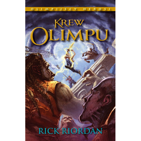 KREW OLIMPU. OLIMPIJSCY HEROSI. TOM 5 WYD. 2023 Rick Riordan