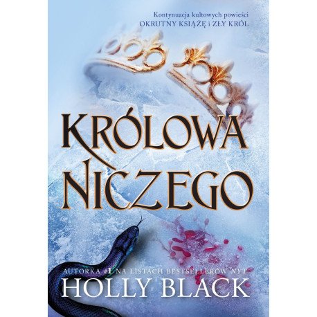 KRÓLOWA NICZEGO. OKRUTNY KSIĄŻĘ. TOM 3 Holly Black