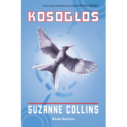 KOSOGŁOS. IGRZYSKA ŚMIERCI. TOM 3 Suzanne Collins