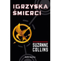 IGRZYSKA ŚMIERCI IGRZYSKA ŚMIERCI WYD. 4 Suzanne Collins