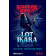 LOT IKARA. STRANGER THINGS OUTLET LOT IKARA. STRANGER THINGS OUTLET