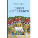 DZIECI Z BULLERBYN WYD. 2022 Astrid Lindgren DZIECI Z BULLERBYN WYD. 2022 Astrid Lindgren