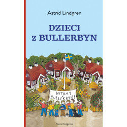 DZIECI Z BULLERBYN WYD. 2022 Astrid Lindgren