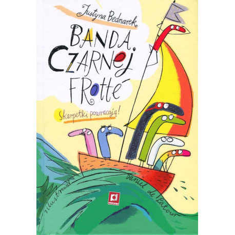 BANDA CZARNEJ FROTTE WYD. 3 Justyna Bednarek