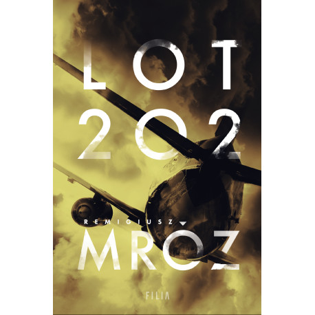 LOT 202 Remigiusz Mróz