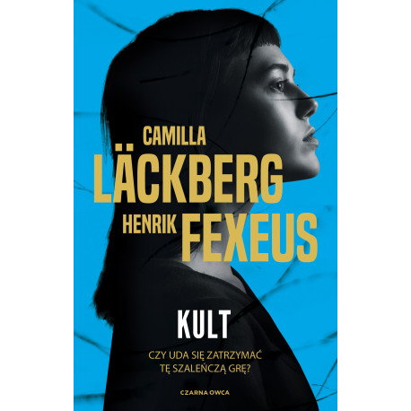 KULT. MENTALISTA. TOM 2 Camilla Läckberg,Henrik Fexeus
