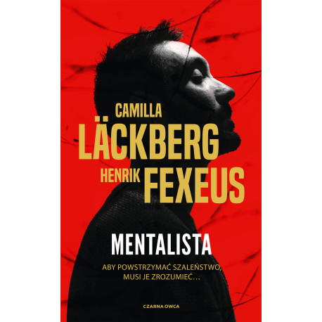 MENTALISTA. TOM 1 WYD. 2023 Camilla Läckberg,Henrik Fexeus