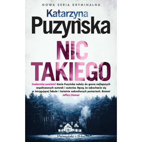 NIC TAKIEGO Katarzyna Puzyńska
