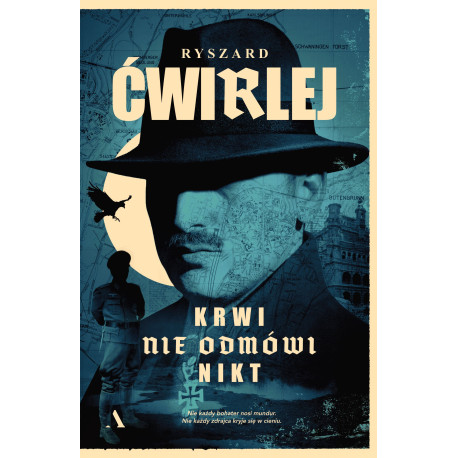 KRWI NIE ODMÓWI NIKT Ryszard Ćwirlej