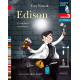 EDISON. O WIELKIM WYNALAZCY. CZYTAM SOBIE. POZIOM 3 Ewa Nowak