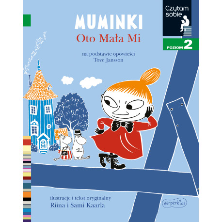 MUMINKI. OTO MAŁA MI. POZIOM 2. CZYTAM SOBIE