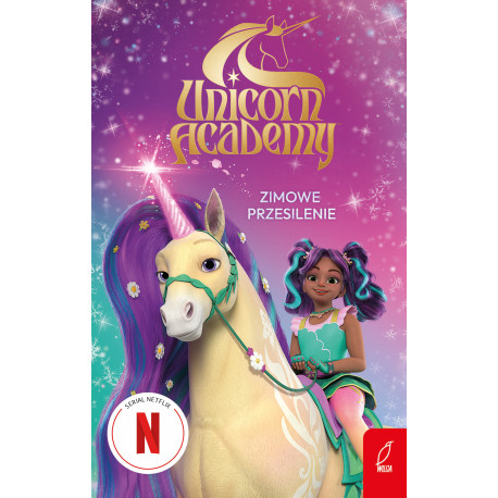 ZIMOWE PRZESILENIE. UNICORN ACADEMY