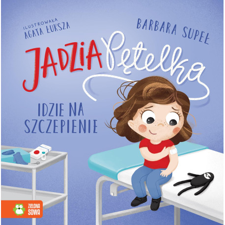 JADZIA PĘTELKA IDZIE NA SZCZEPIENIE. JADZIA PĘTELKA