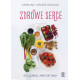 ZDROWE SERCE DIETA AJURWEDA I PRAKTYCZNE PORADY Karolina Szaciłło, Maciej Szaciłło
