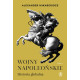 WOJNY NAPOLEOŃSKIE. HISTORIA GLOBALNA. TOM 2 Alexander Mikaberidze