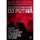 OD DZIERŻYŃSKIEGO DO PUTINA. SŁUŻBY SPECJALNE ROSJI W WALCE O DOMINACJĘ NAD ŚWIATEM 1917-2036