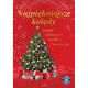 NAJPIĘKNIEJSZE KOLĘDY + CD