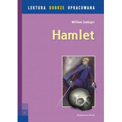 Hamlet - lektura z opracowaniem