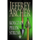KOŁCZAN PEŁEN STRZAŁ Archer Jeffrey