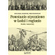 POWSTANIE STYCZNIOWE W ŁODZI I REGIONIE. STUDIA I MATERIAŁY
