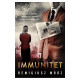 IMMUNITET Remigiusz Mróz