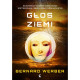 GŁOS ZIEMI Werber Bernard