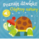 Poznaję dźwięki. Odgłosy natury Książeczka z dźwiękami