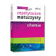 CHEMIA. REPETYTORIUM MATURZYSTY