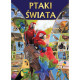 PTAKI ŚWIATA ENCYKLOPEDIA ILUSTROWANA
