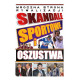 SKANDALE SPORTOWE I OSZUSTWA