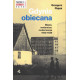 GDYNIA OBIECANA. (odwrotnie wklejona) MIASTO, MODERNIZM, MODERNIZACJA 1920-1939 Grzegorz Piątek 