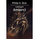 LABIRYNT ŚMIERCI WYD. 2025 Philip K. Dick