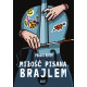 MIŁOŚĆ PISANA BRAJLEM Pascal Ruter