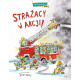 STRAŻACY W AKCJI! R.W. Alley