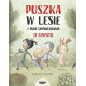 PUSZKA W LESIE I INNE OPOWIADANIA O EMPATII Susanna Isern